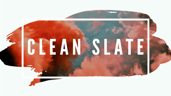 Clean Slate